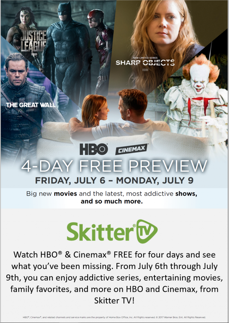FREE HBO & Cinemax Preview WeekendJuly 6th July 9th